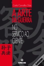 Capa do artigo A Arte da Guerra no Serviço ao Cliente