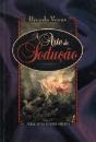 A Arte da Sedução - Preview