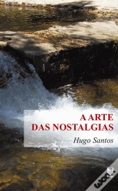 A Arte das Nostalgias