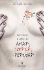 A Arte de Amar, Sofrer e Perdoar - Preview