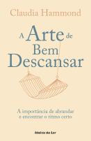 A Arte de Bem Descansar