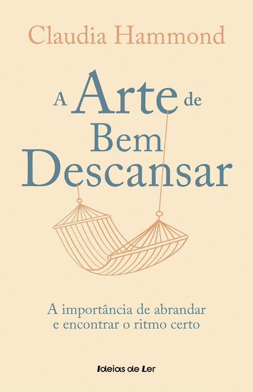 A Arte de Bem Descansar