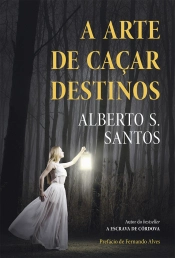 Capa do artigo A Arte de Caçar Destinos