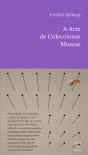 A Arte de Coleccionar Moscas - Preview