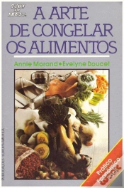 Capa do artigo A Arte de Congelar os Alimentos