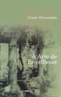 A Arte de Envelhecer - Preview