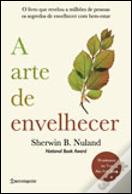 A Arte de Envelhecer