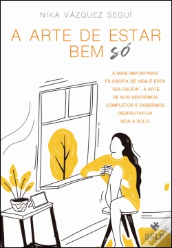 Capa do artigo A Arte de Estar Bem Só