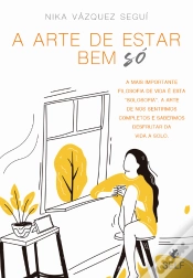 Capa do artigo A Arte de Estar Bem Só