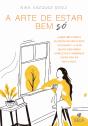 A Arte de Estar Bem Só - Preview