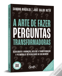 Capa do artigo A Arte De Fazer Perguntas Transformadoras