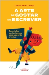 A Arte de Gostar de Escrever