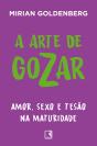 A Arte De Gozar - Preview