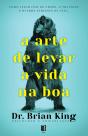 A Arte de Levar a Vida na Boa - Preview