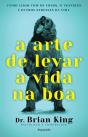 A Arte de Levar a Vida na Boa - Preview