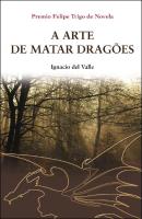 A Arte de Matar Dragões