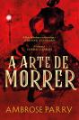 A Arte De Morrer - Preview
