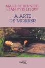 A Arte de Morrer - Preview