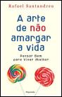 A arte de não amargar a vida - Preview