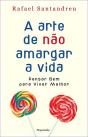 A Arte de Não Amargar a Vida - Preview