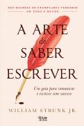 A Arte de Saber Escrever