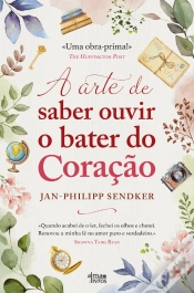 Capa do artigo A Arte de Saber Ouvir o Bater do Coração