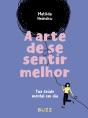 A Arte De Se Sentir Melhor - Preview