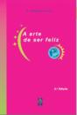 A Arte de Ser Feliz - Preview