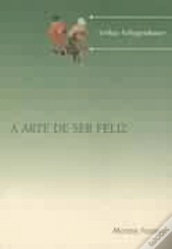 Capa do artigo A Arte de Ser Feliz