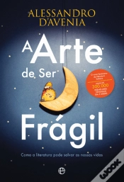 Capa do artigo A Arte de Ser Frágil