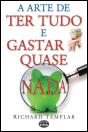 A Arte de Ter Tudo e Gastar Quase Nada - Preview