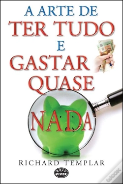 Capa do artigo A Arte de Ter Tudo e Gastar Quase Nada