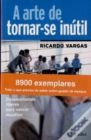 A Arte de Tornar-se Inútil