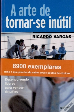 Capa do artigo A Arte de Tornar-se Inútil