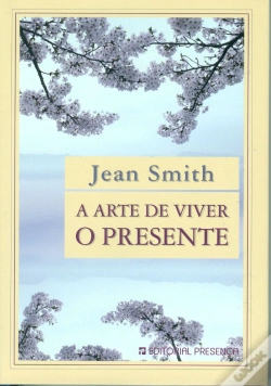 Capa do artigo A Arte de Viver o Presente