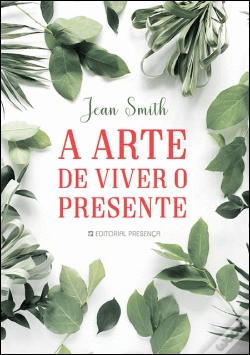 Capa do artigo A Arte de Viver o Presente