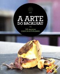 A Arte do Bacalhau