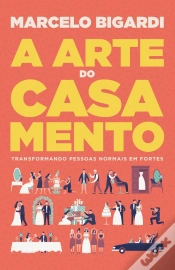 Capa do artigo A Arte Do Casamento