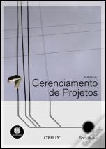 A Arte do Gerenciamento de Projetos