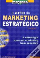 A Arte do Marketing Estratégico