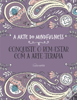 Capa do artigo A Arte do Mindfulness