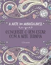 A Arte do Mindfulness