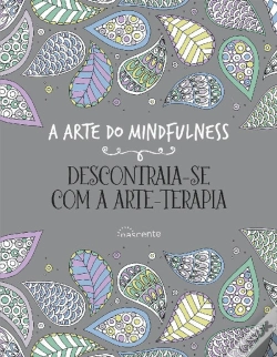 Capa do artigo A Arte do Mindfulness