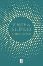 A Arte do Silêncio - Preview
