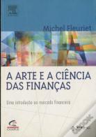 A Arte E A Ciência Das Financas