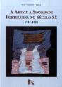 A arte e a sociedade portuguesa no século XX - Preview
