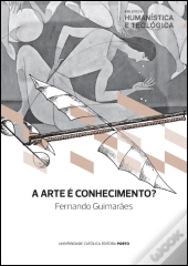 A Arte é Conhecimento?