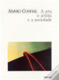 A Arte, o Artista e a Sociedade