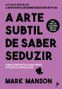 A Arte Subtil De Saber Seduzir - Preview