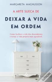 Capa do artigo A Arte Sueca de Deixar a Vida em Ordem